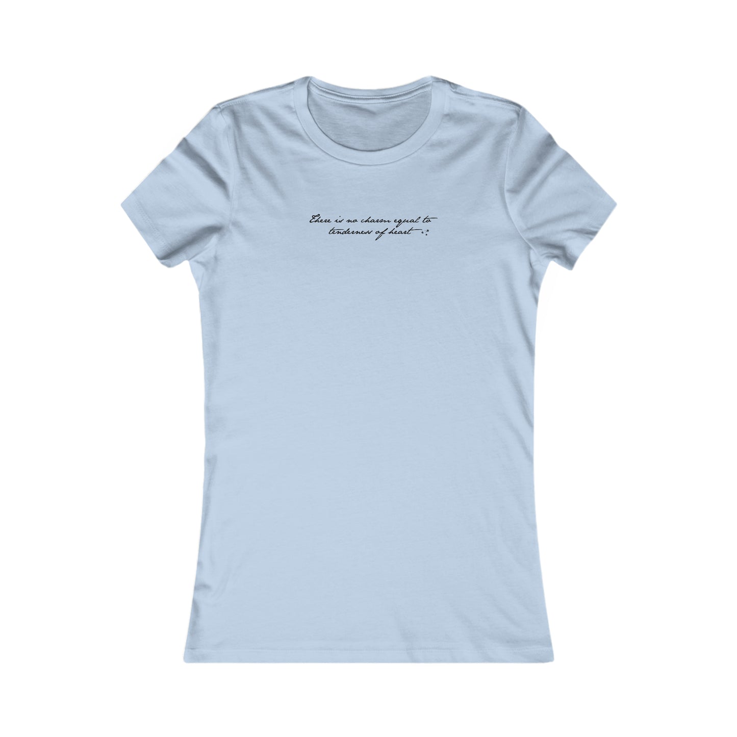 No Charm Like Tenderness of Heart Women's Tee