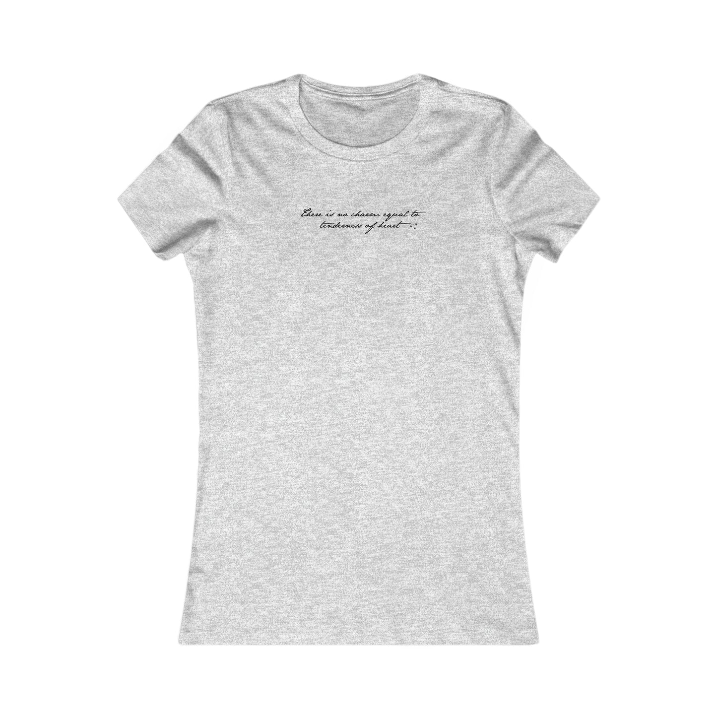 No Charm Like Tenderness of Heart Women's Tee