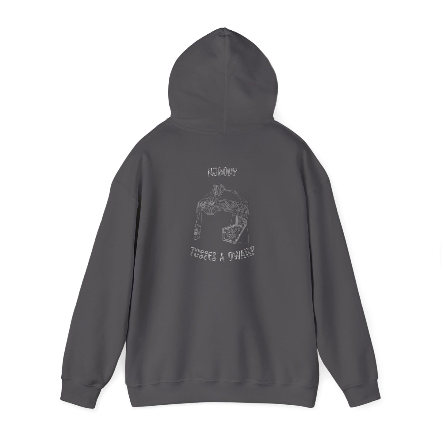 Nobody Tosses a Dwarf Unisex  Hooded Sweatshirt