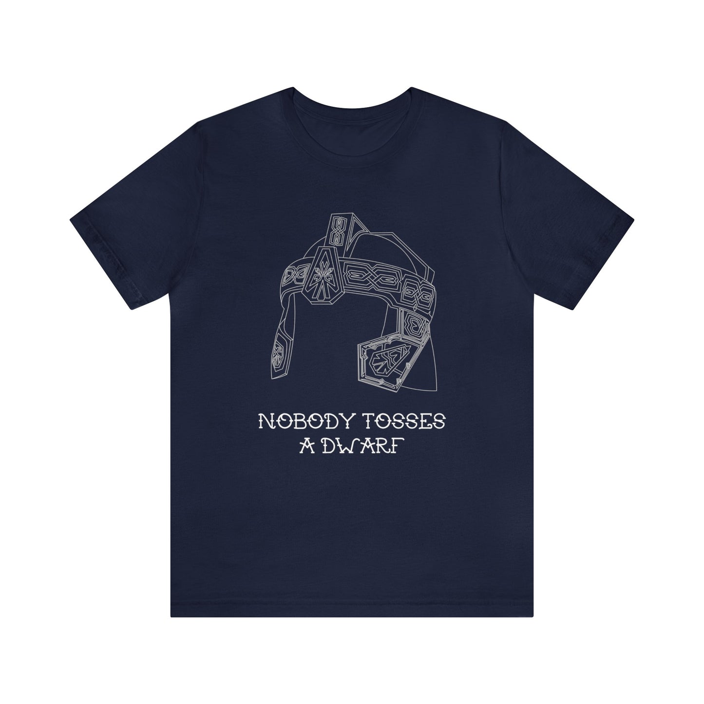 Nobody Tosses a Dwarf Unisex Short Sleeve Tee