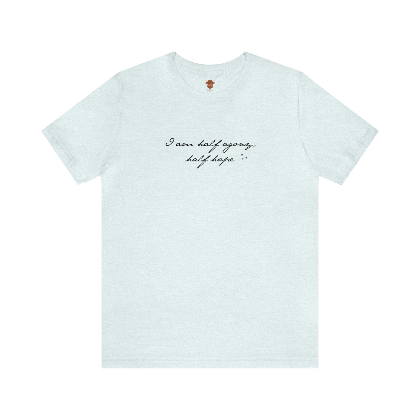 Half Agony Half Hope Jane Austen Persuasion Unisex Short Sleeve Tee