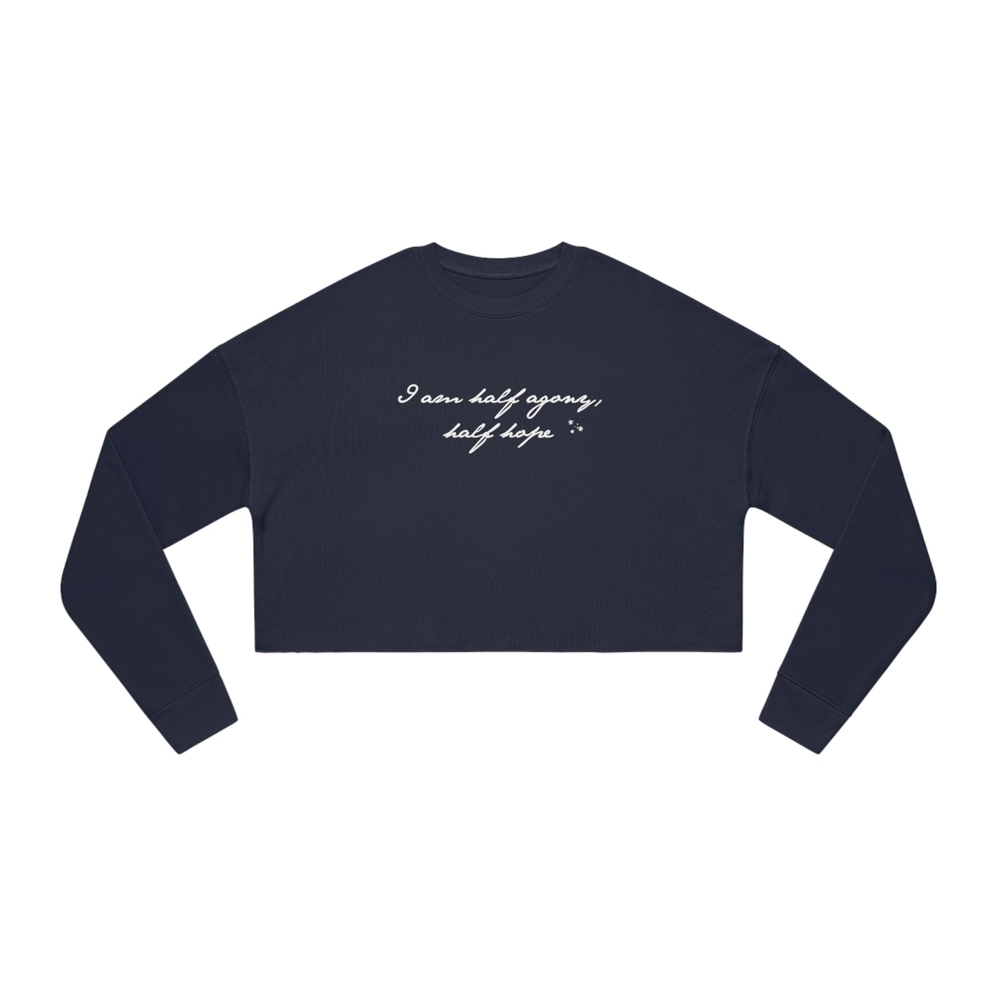 Half Agony, Half Hope Women's Cropped Sweatshirt