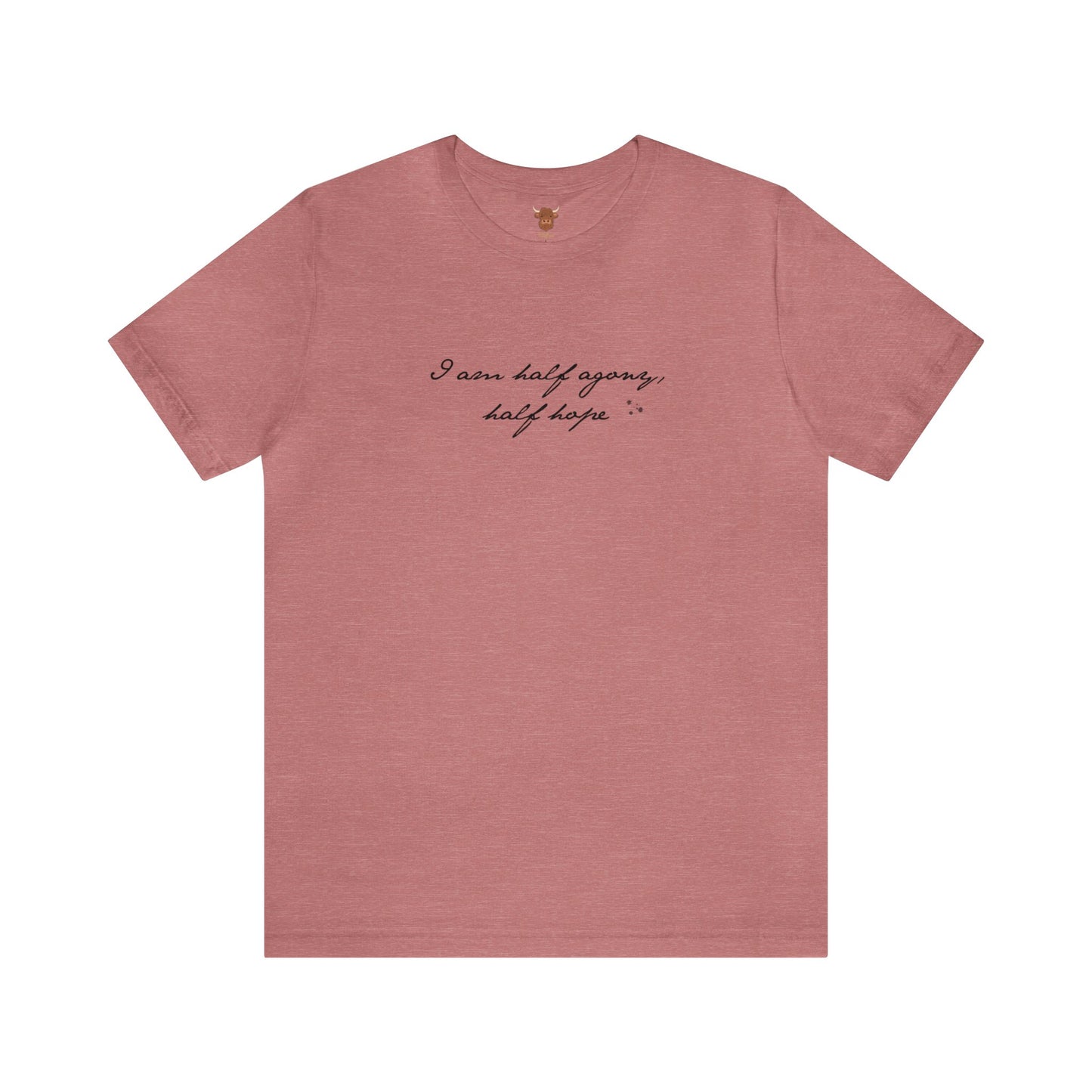 Half Agony Half Hope Jane Austen Persuasion Unisex Short Sleeve Tee