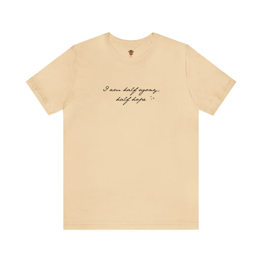 Half Agony Half Hope Jane Austen Persuasion Unisex Short Sleeve Tee